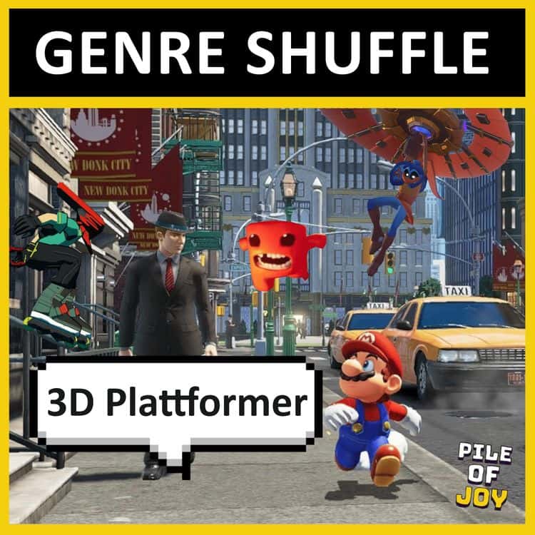 Pile of Joy #013 Genre Shuffle | 3D‑Plattformer – Super Mario Odyssey, Super Meat Boy 3D, The Knightling und Bomb Rush Cyberfunk