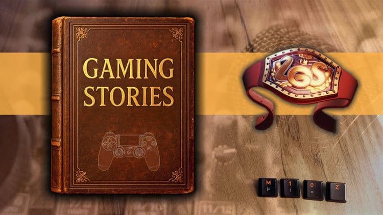 Gaming Stories – Last Game Standing